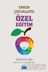 Erken Çocuklukta Özel Eğitim