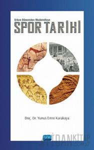 Erken Dönemden Moderniteye Spor Tarihi