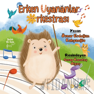 Erken Uyananlar Orkestrası