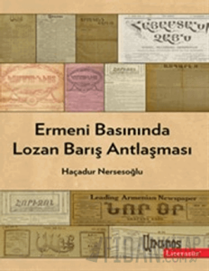 Ermeni Basınında Lozan Barış Antlaşması