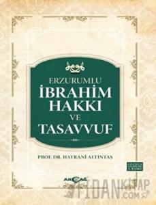 Erzurumlu İbrahim Hakkı ve Tasavvuf