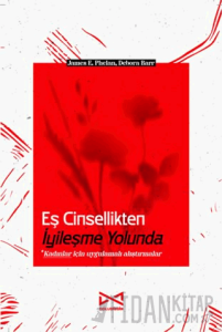 Eş Cinsellikten İyileşme Yolunda