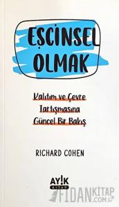 Eşcinsel Olmak