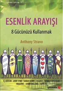 Esenlik Arayışı