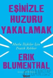 Eşinizle Huzuru Yakalamak