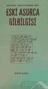 Eski Asurca Dilbilgisi Kültepe Tabletinin Dili