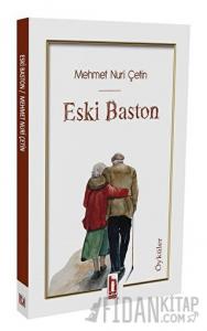 Eski Baston