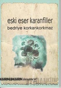 Eski Eser Karanfiller
