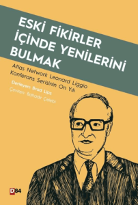 Eski Fikirler İçinde Yenilerini Bulmak