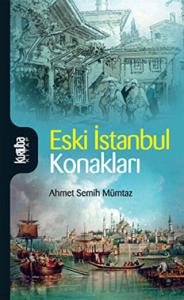 Eski İstanbul Konakları
