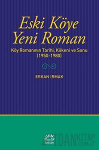 Eski Köye Yeni Roman