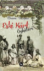 Eski Kürt Öyküleri