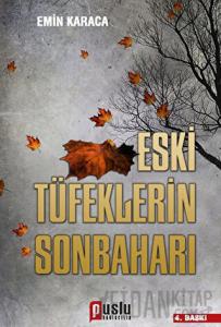 Eski Tüfeklerin Sonbaharı