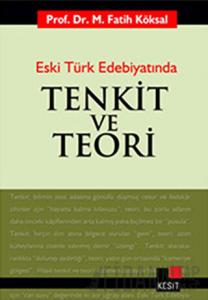 Eski Türk Edebiyatında Tenkit ve Teori