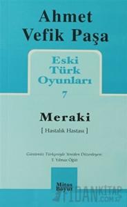 Eski Türk Oyunları 7 Meraki