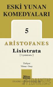 Eski Yunan Komedyaları 5 - Lisistrata