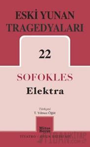 Eski Yunan Tragedyaları 22 - Elektra