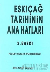 Eskiçağ Tarihinin Ana Hatları