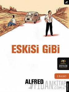 Eskisi Gibi