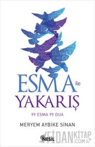 Esma ile Yakarış