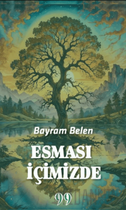 Esması İçimizde