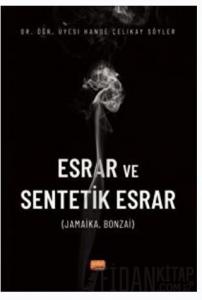 Esrar ve Sentetik Esrar