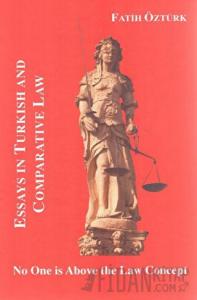 Essays in Turkish and Comparative Law (Ciltli)