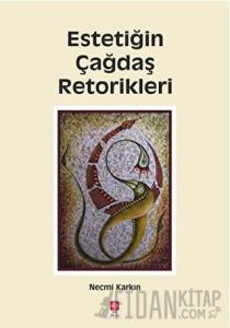 Estetiğin Çağdaş Retorikleri