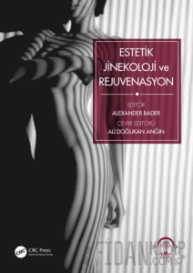 Estetik Jinekoloji ve Rejuvenasyon (Ciltli)