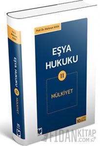 Eşya Hukuku 2 (Mülkiyet)