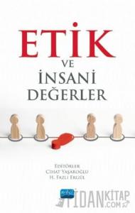 Etik ve İnsani Değerler