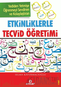 Etkiniklerle Tecvid Öğretimi
