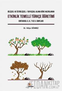 Etkinlik Temelli Türkçe Öğretimi