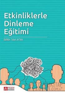 Etkinliklerle Dinleme Eğitimi