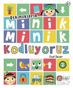Etkinliklerle Minik Minik Kodluyoruz 2