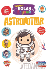 Etkinlikli Kolay Boyama – Astronotlar