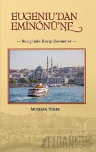Eugeniu'dan Eminönü'ne