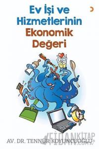 Ev İşi ve Hizmetlerinin Ekonomik Değeri