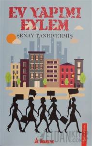 Ev Yapımı Eylem