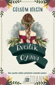 Evcilik Oyunu