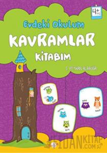 Evdeki Okulum / Kavramlar Kitabım 4+ Yaş