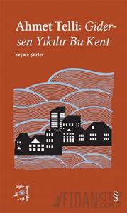 Everest Açıkhava 21: Gidersen Yıkılır Bu Kent