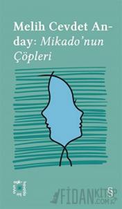 Everest Açıkhava 3: Mikado’nun Çöpleri