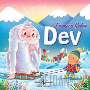Evimize Gelen Dev