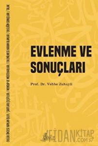 Evlenme ve Sonuçları
