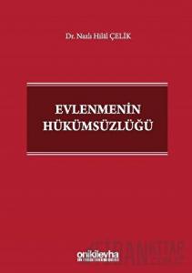 Evlenmenin Hükümsüzlüğü (Ciltli)