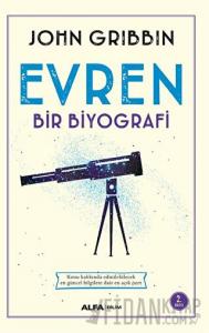 Evren - Bir Biyografi