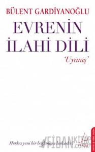 Evrenin İlahi Dili - Uyanış