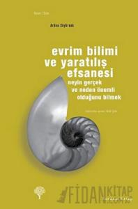 Evrim Bilimi ve Yaratılış Efsanesi