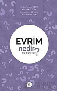 Evrim Nedir Ne Değildir?